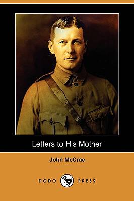  In Flanders Fields and Other Poems (Voyageur Classics, 26):  9781459728646: McCrae, John, Gnarowski, Michael, Macphail, Sir Andrew: Books