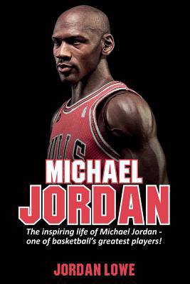 Michael Jordan | Jordan Lowe | Sport | 9781925989854 | Standaard