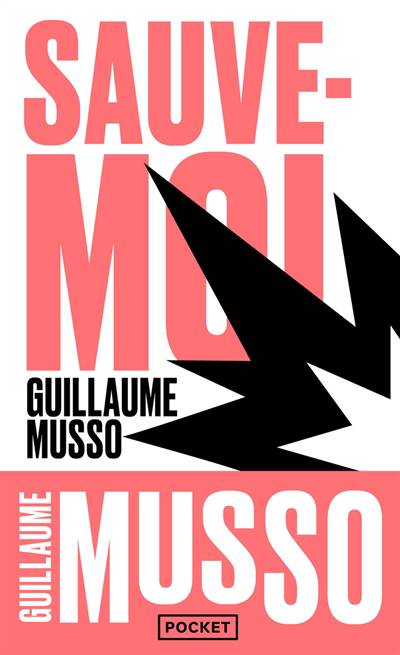 Sauve-moi, Guillaume Musso, Literaire fictie, 9782266276269