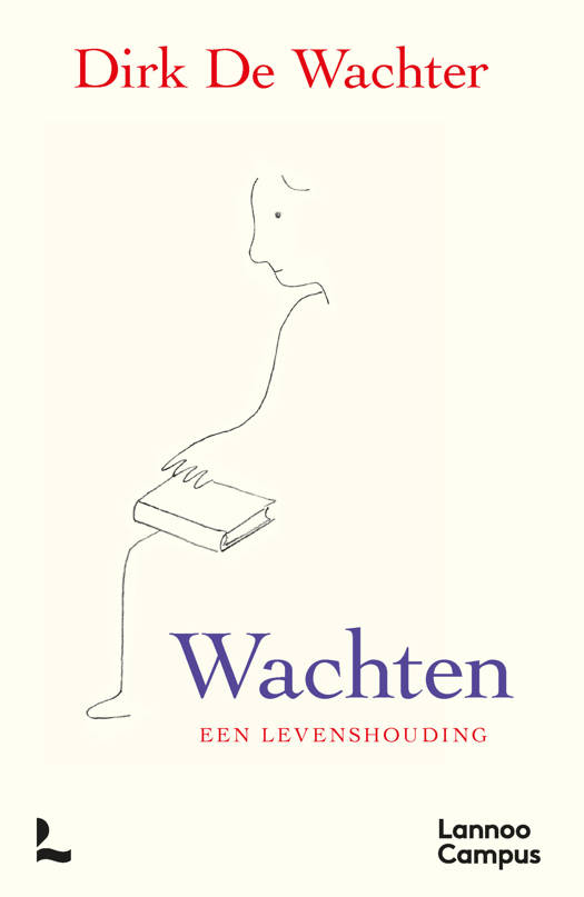 Cover van Wachten, een levenshouding